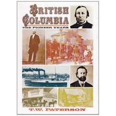 British Columbia: The pioneer years